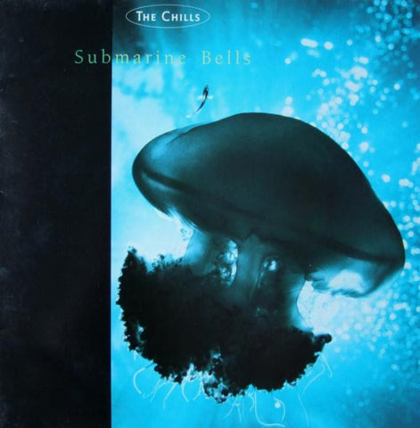 Chills ‎– Submarine Bells LP