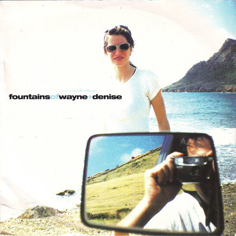 Fountains Of Wayne – Denise 7"