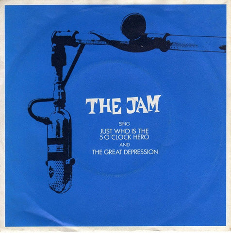 Jam – Just Who Is The 5 O'Clock Hero / The Great Depression 7"
