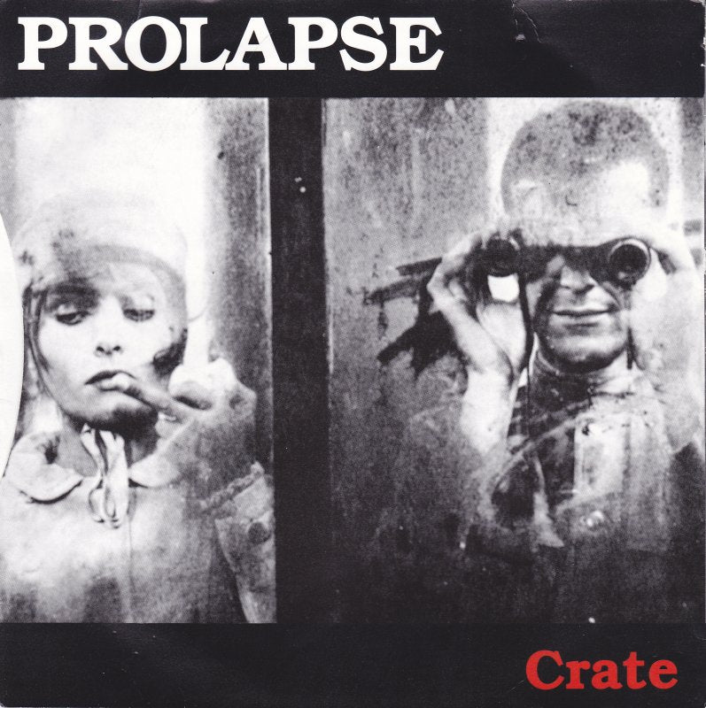 Prolapse - Crate: Songs For Ella 7" CHERRY 128