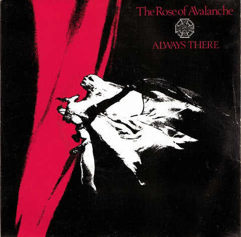Rose Of Avalanche – Always There 7"