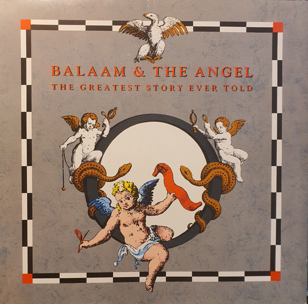 Balaam & The Angel – The Greatest Story Ever Told LP