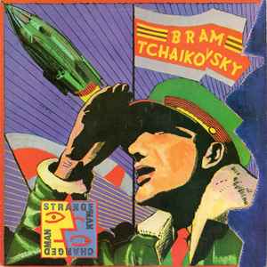 Bram Tchaikovsky ‎– Strange Man, Changed Man LP