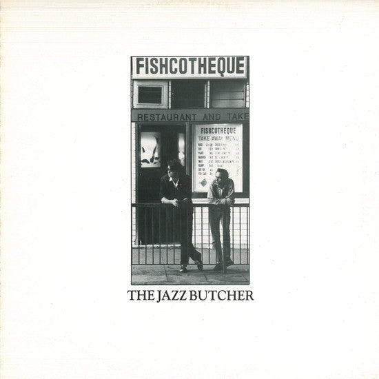 Jazz Butcher ‎– Fishcotheque  LP