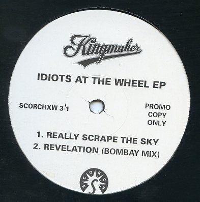 Kingmaker ‎– Idiots At The Wheel EP 12" Promo