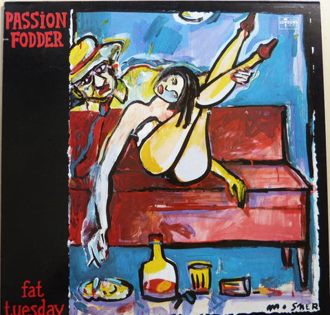 Passion Fodder ‎– Fat Tuesday LP