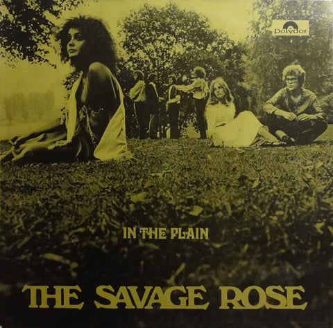 Savage Rose ‎– In The Plain LP