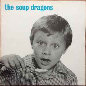 Soup Dragons ‎– Whole Wide World 12"