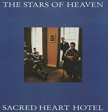 Stars Of Heaven ‎– Sacred Heart Hotel LP