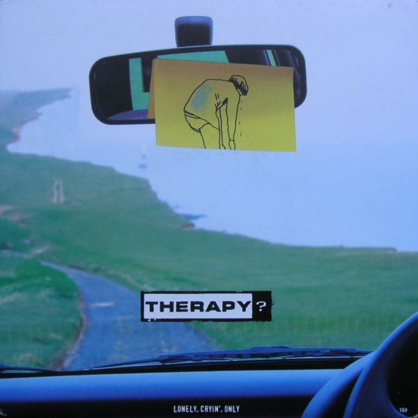 Therapy? – Lonely, Cryin', Only 7" blue vinyl