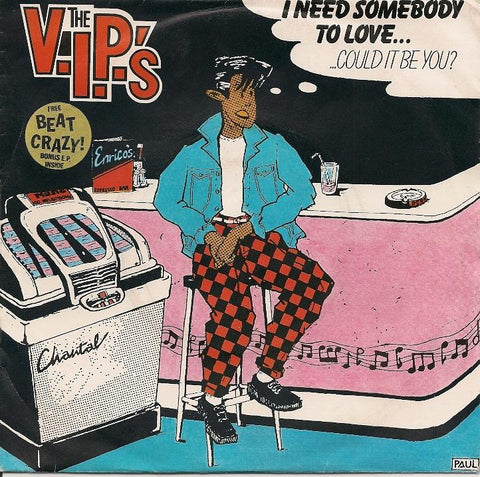V.I.P.'s -  I Need Somebody To Love 2x7" GEMS43