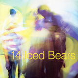 14 ICED BEARS - 14 ICED BEARS 2LP
