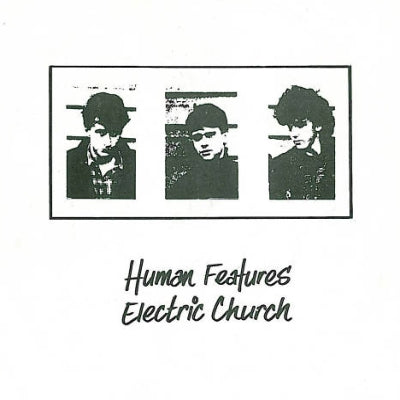 BLACK - HUMAN FEATURES/ ELECTRIC CHURCH 7"