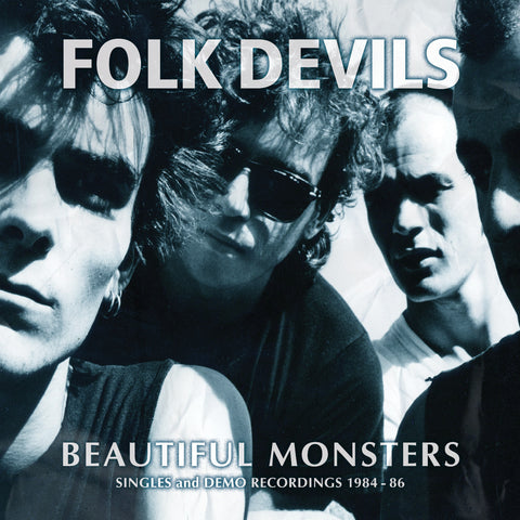 FOLK DEVILS - BEAUTIFUL MONSTERS (SINGLES and DEMO RECORDINGS 1984-86) 2LP