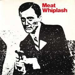 Meat Whiplash