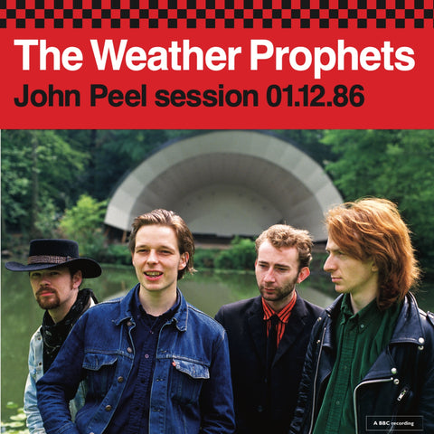 The Weather Prophets - John Peel Session 01.12.86 Double 7" pre order