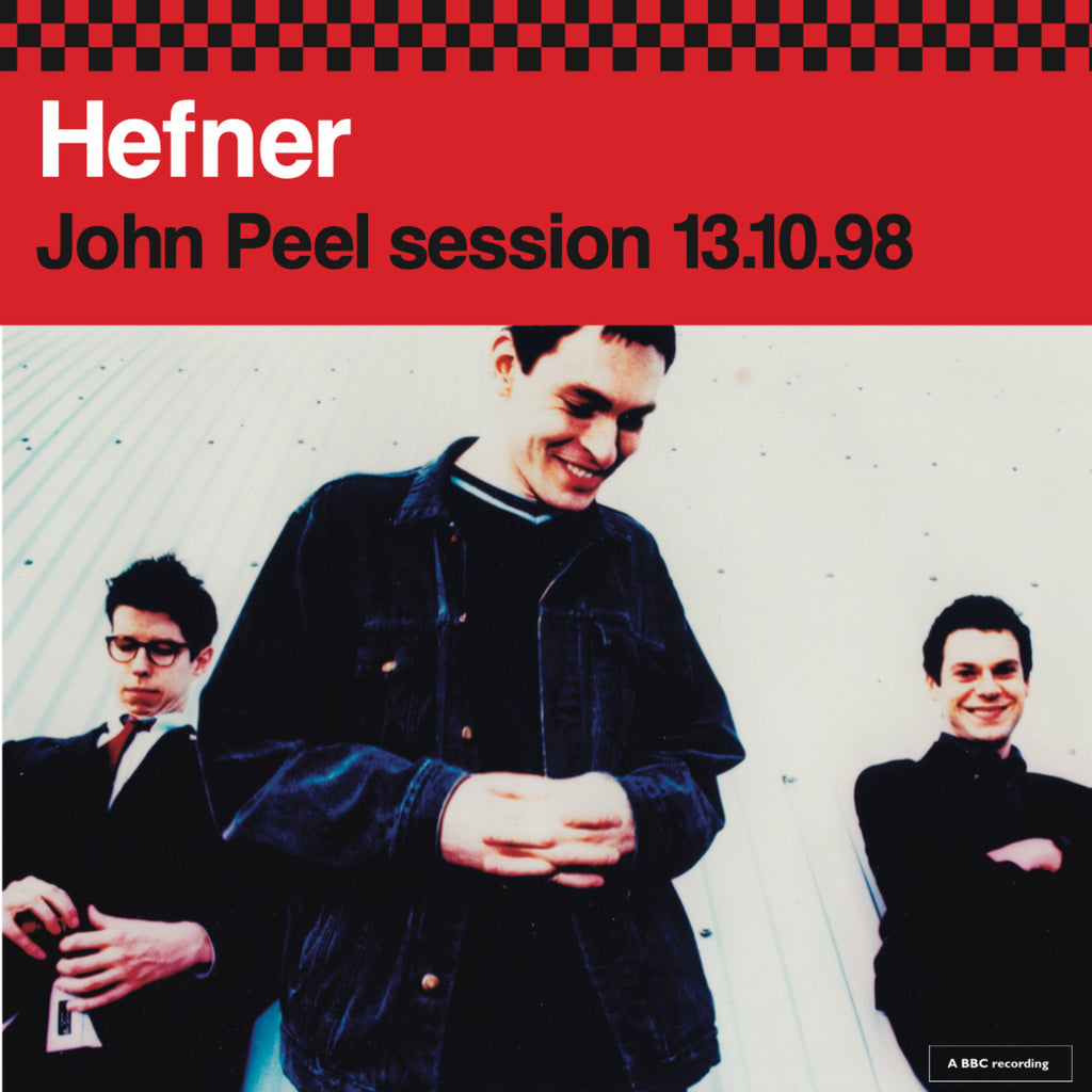 Hefner – John Peel session 13.10.98 Double Gatefold 7"