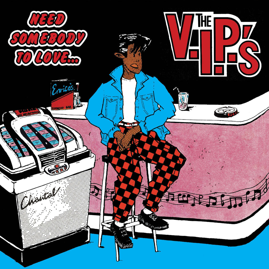 V.I.P.'s, The - Need Somebody To Love LP